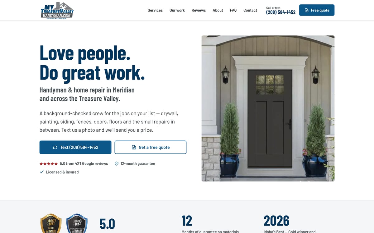 Top screen of the My Treasure Valley Handyman website. Headline: Love people. Do great work. Buttons to text the business and to get a free quote.