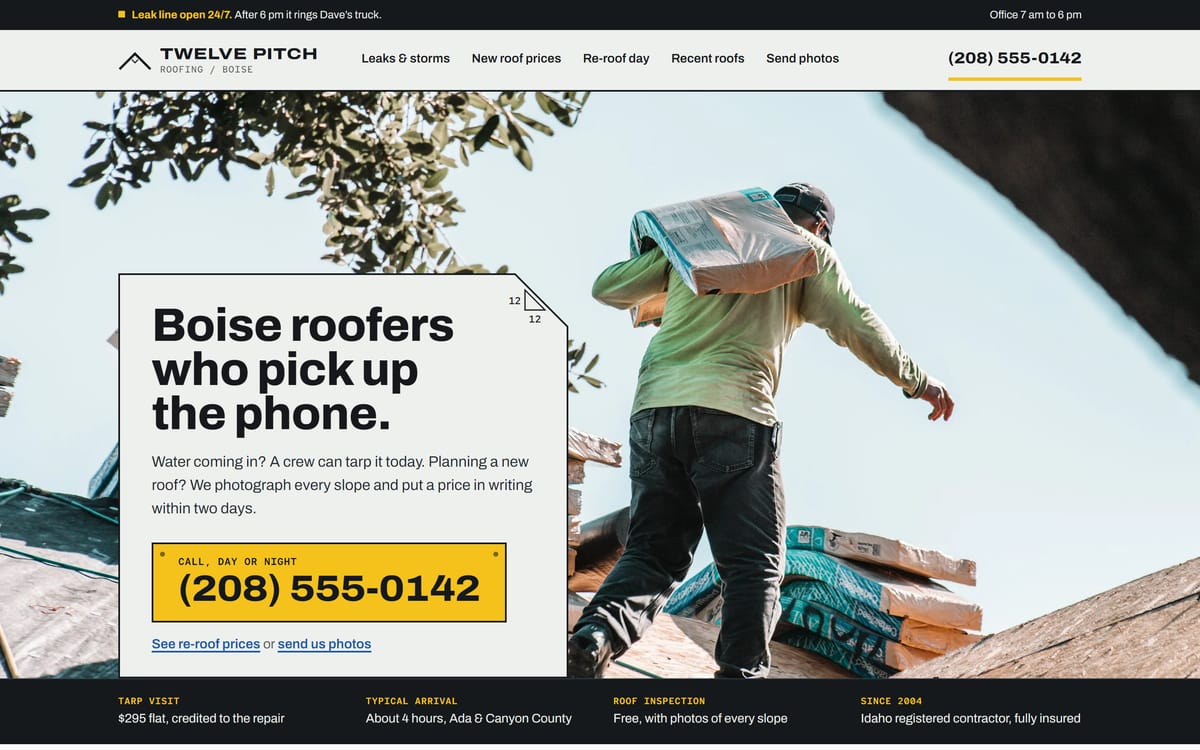 Demo homepage for Twelve Pitch Roofing, a made-up roofer in Boise. Headline: Boise roofers who pick up the phone. A big yellow call button over a photo of a roofer carrying shingles up a roof.